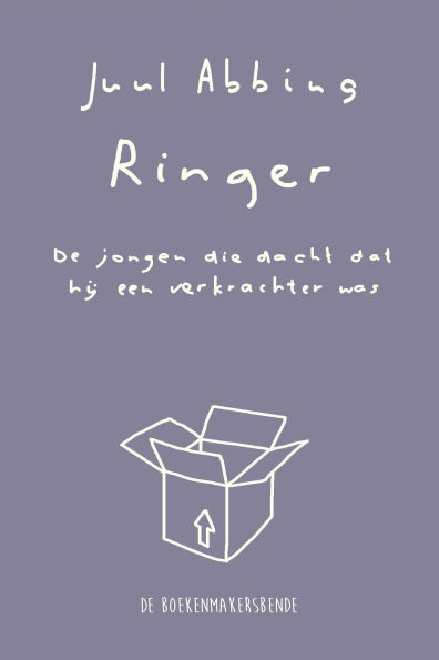 Ringer, De jongen die dacht dat hij een verkrachter was