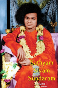 Title: Sathyam Sivam Sundaram Volume 1, Author: N Kasturi