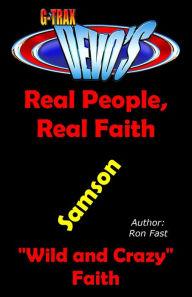 Title: G-TRAX Devo's-Real People, Real Faith: Samson, Author: Ron Fast