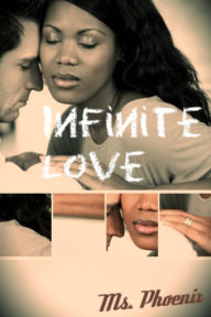 Title: Infinite Love, Author: Ms Phoenix