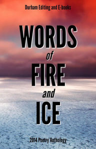 Title: Words of Fire and Ice, Author: Durham Editing and E-books