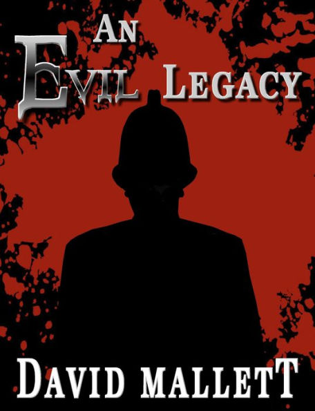 An Evil Legacy