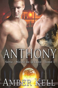 Title: Anthony, Author: Amber Kell