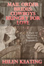 Mail Order Brides: Cowboys Hungry For Love
