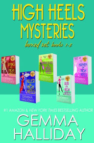 Title: High Heels Mysteries Boxed Set (Books 1-5), Author: Gemma Halliday