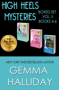 Title: High Heels Mysteries Boxed Set Vol. II (Books 4-6), Author: Gemma Halliday