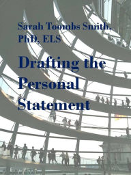 Title: Drafting the Personal Statement, Author: Sarah Toombs Smith