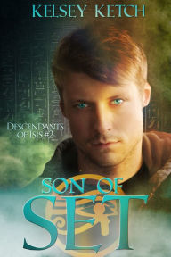 Title: Son of Set, Author: Kelsey Ketch