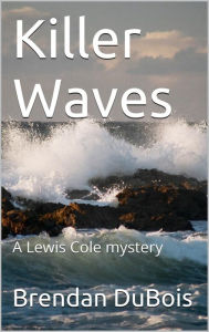 Title: Killer Waves, Author: Brendan DuBois