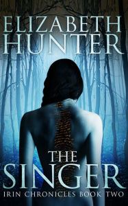 Title: The Singer: Irin Chronicles Book Two, Author: Neil Cartwright