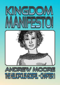 Title: Kingdom Manifesto, Author: Andrew Moore