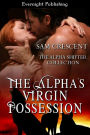 The Alpha's Virgin Possession