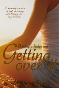 Title: Getting Over It, Author: Willow Cross
