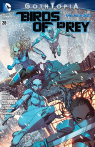 Title: Birds of Prey (2011- ) #28 (NOOK Comic with Zoom View), Author: Christy Marx