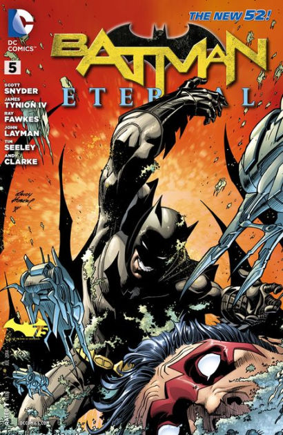 Batman Eternal #5 by Scott Snyder, James T Tynion IV, John Layman, Andy  Clarke | eBook | Barnes & Noble®