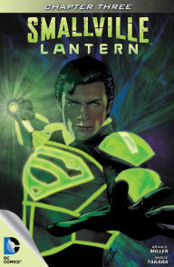 Title: Smallville: Lantern #3, Author: Bryan Q. Miller