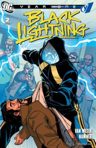 Title: Black Lightning: Year One #2, Author: Jen Van Meter