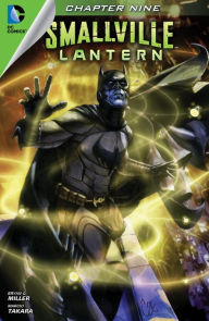 Title: Smallville: Lantern #9, Author: Bryan Q. Miller