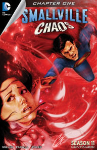 Title: Smallville: Chaos #1, Author: Bryan Q. Miller