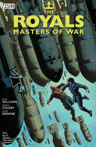 Title: The Royals: Masters of War (2014- ) #5 (NOOK Comic with Zoom View), Author: Robbie Williams