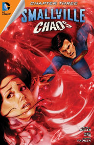 Title: Smallville: Chaos #3, Author: Bryan Q. Miller