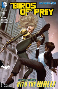 Title: Birds of Prey (2011- ) #33 (NOOK Comic with Zoom View), Author: Christy Marx