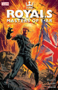 Title: The Royals: Masters of War (2014- ) #6 (NOOK Comic with Zoom View), Author: Robbie Williams