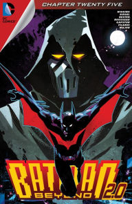 Title: Batman Beyond 2.0 (2013- ) #25, Author: Kyle Higgins