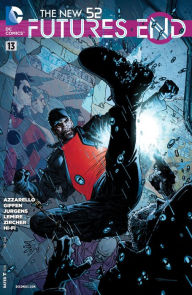 Title: The New 52: Futures End (2014- ) #13 (NOOK Comic with Zoom View), Author: Brian Azzarello