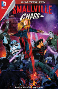 Title: Smallville Season 11: Chaos (2014-) #10, Author: Bryan Q. Miller