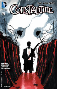 Title: Constantine (2013-) #17, Author: Ray Fawkes