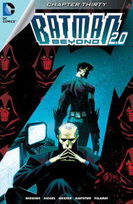 Title: Batman Beyond 2.0 (2013-) #30, Author: Kyle Higgins