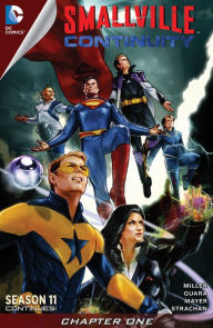 Title: Smallville Season 11: Continuity (2014-) #1, Author: Bryan Q. Miller