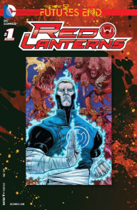 Title: Red Lanterns: Futures End (2014-) #1, Author: Charles Soule