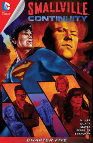 Title: Smallville Season 11: Continuity (2014-) #5, Author: Bryan Q. Miller