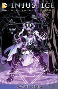 Title: Injustice: Gods Among Us: Year Three (2014-) #7, Author: Tom Taylor