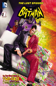 Title: Batman '66: The Lost Episode (2014-) #1, Author: Len Wein