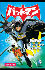 Title: Batman: The Jiro Kuwata Batmanga (2014-) #21, Author: Jiro Kuwata