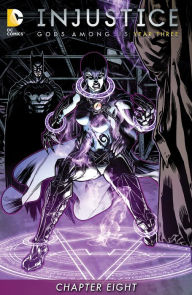 Title: Injustice: Gods Among Us: Year Three (2014-) #8, Author: Tom Taylor