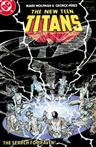 Title: The New Teen Titans (1984-) #2, Author: Marv Wolfman