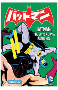 Title: Batman: The Jiro Kuwata Batmanga (2014-) #24 (NOOK Comic with Zoom View), Author: Jiro Kuwata