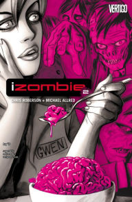 Title: iZOMBIE (2010-) #2, Author: Chris Roberson