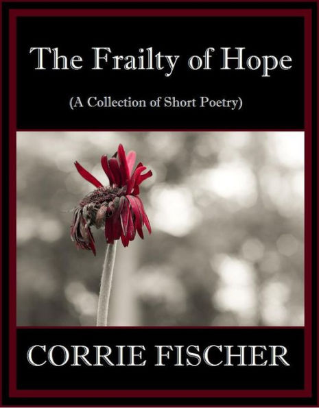 The Frailty of Hope