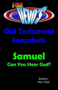 Title: G-TRAX Devo's-Old Testament Snapshots: Samuel, Author: Ron Fast