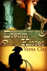 Title: Dream Kisses, Author: Verna Clay
