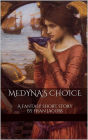 Medyna's Choice