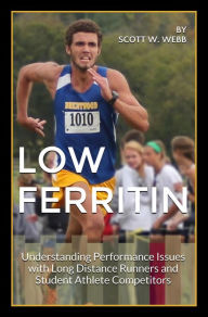 Title: Low Ferritin, Author: Scott Webb