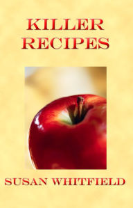Title: Killer Recipes, Author: Susan Whitfield