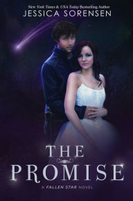 Title: The Promise (Fallen Star Series #4), Author: Jessica Sorensen