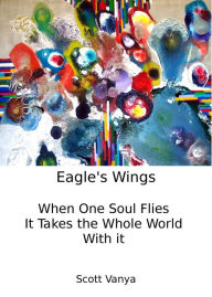 Title: Eagle's Wings, Author: Scott